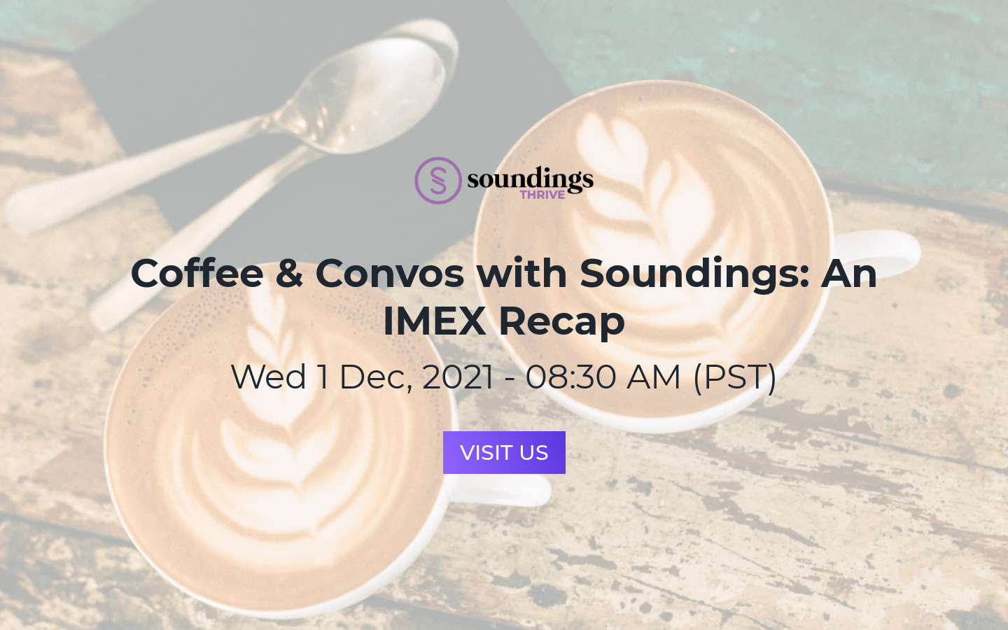 Coffee & Convos with Soundings An IMEX Recap Dec 1